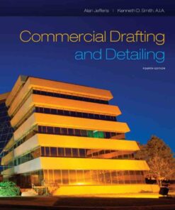 Commercial Drafting and Detailing 4th Edition