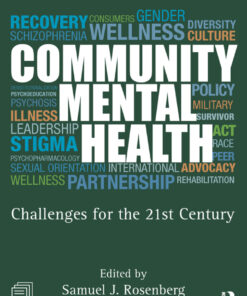 Community Mental Health: Challenges for the 21st Century