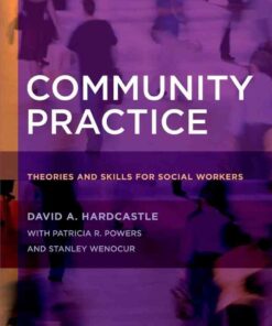 Community Practice: Theories and Skills for Social Workers 3rd Edition