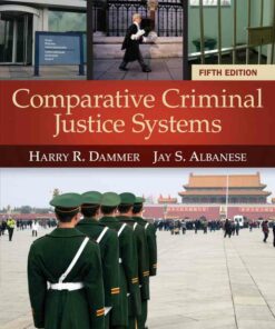 Comparative Criminal Justice Systems 5th Edition
