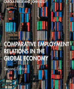 Comparative Employment Relations in the Global Economy