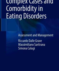 Complex Cases and Comorbidity in Eating Disorders: Assessment and Management