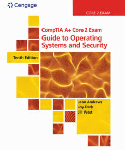CompTIA A+ Core 2 Exam: Guide to Operating Systems and Security 10th Edition