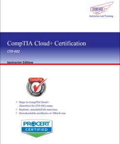 CompTIA Cloud+ Certification: CV0-002 (Instructor Edition 1.1)
