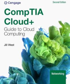 CompTIA Cloud+ Guide to Cloud Computing 2nd Edition
