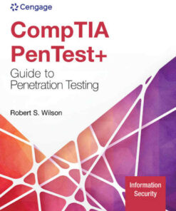 CompTIA PenTest+ Guide To Penetration Testing 1st Edition