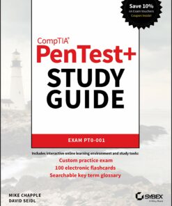 CompTIA PenTest+ Study Guide: Exam PT0-001 Exam PT0-001