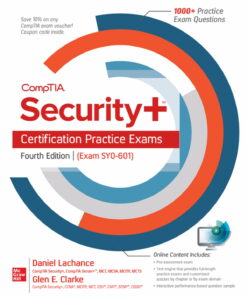 CompTIA Security Certification Practice Exams Fourth Edition (Exam SY0-601)