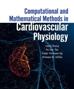 Computational And Mathematical Methods In Cardiovascular Physiology