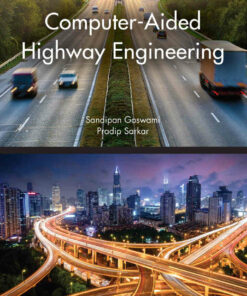 Computer-Aided Highway Engineering 1st Edition