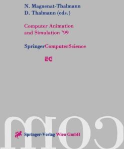 Computer Animation and Simulation ?99: Proceedings of the Eurographics Workshop in Milano Italy September 7?8 1999
