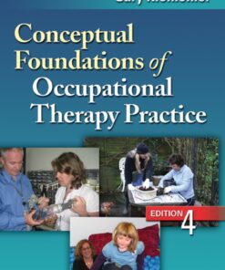 Conceptual Foundations of Occupational Therapy Practice