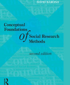 Conceptual Foundations of Social Research Methods 2nd Edition