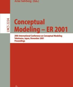 Conceptual Modeling - ER 2001: 20th International Conference on Conceptual Modeling Yokohama Japan November 27-30 2001 Proceedings