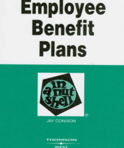 Conison's Employee Benefit Plans in a Nutshell 3d