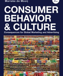 Consumer Behavior and Culture: Consequences for Global Marketing and Advertising 3rd Edition