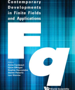 CONTEMPORARY DEVELOPMENTS IN FINITE FIELDS AND APPLICATIONS