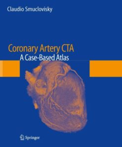Coronary Artery CTA: A Case-Based Atlas