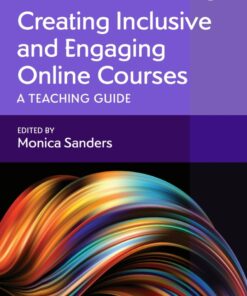 Creating Inclusive and Engaging Online Courses