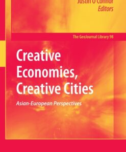 Creative Economies Creative Cities: Asian-European Perspectives