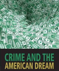 Crime and the American Dream 5th Edition
