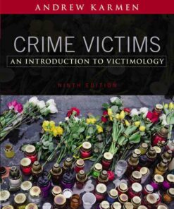 Crime Victims: An Introduction to Victimology 9th Edition