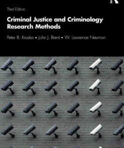 Criminal Justice and Criminology Research Methods 3rd Edition