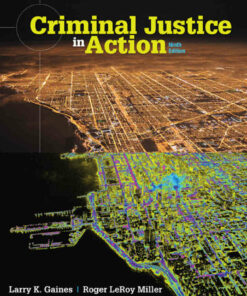 Criminal Justice in Action 9th Edition