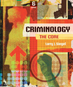 Criminology: The Core 6th Edition
