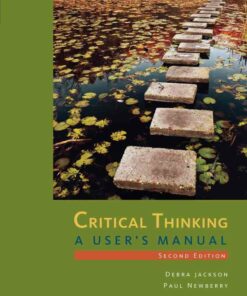 Critical Thinking: A User's Manual 2nd Edition
