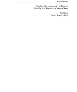 Crucial Words: Conditions for Contemporary Architecture