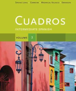 Cuadros Student Text Volume 3 of 4: Intermediate Spanish 1st Edition