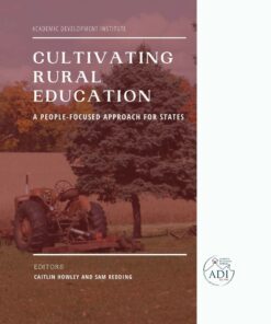 Cultivating Rural Education: A People-Focused Approach for States