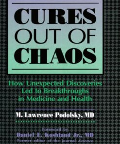 Cures out of Chaos
