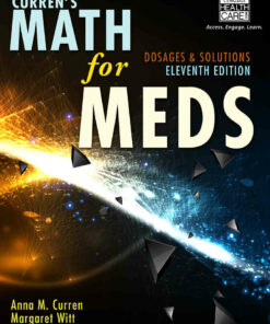 Curren's Math for Meds: Dosages and Solutions 11th Edition