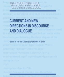 Current and New Directions in Discourse and Dialogue