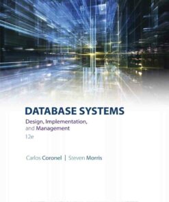 Database Systems: Design Implementation & Management 12th Edition