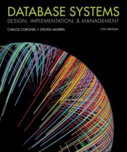 Database Systems: Design Implementation & Management 13th Edition