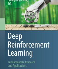 Deep Reinforcement Learning: Fundamentals Research and Applications
