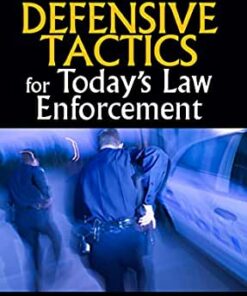 Defensive Tactics for Today�s Law Enforcement