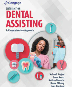 Dental Assisting: A Comprehensive Approach 6th Edition