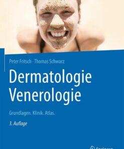 Dermatologie Venerologie: Grundlagen. Klinik. Atlas.