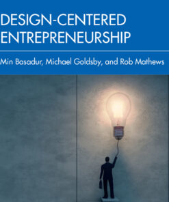 Design-Centered Entrepreneurship