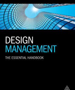 Design Management: The Essential Handbook