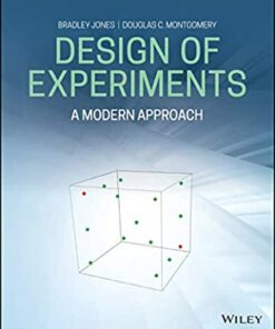 Design Of Experiments: A Modern Approach