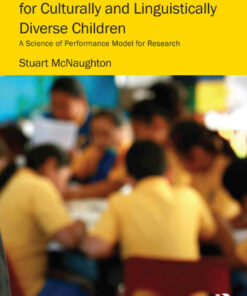 Designing Better Schools for Culturally and Linguistically Diverse Children: A Science of Performance Model for Research