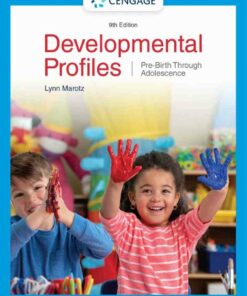 Developmental Profiles: Pre-Birth Through Adolescence 9th Edition