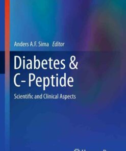 Diabetes & C-Peptide: Scientific and Clinical Aspects