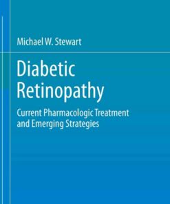Diabetic Retinopathy: Current Pharmacologic Treatment and Emerging Strategies