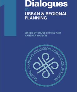 Dialogues in Urban and Regional Planning: Volume 1